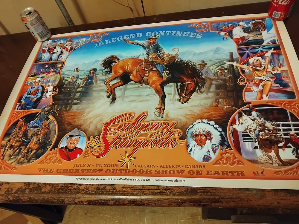 Lot 254 – Official 2005 Calgary Stampede Promotional Poster The Legend Continues