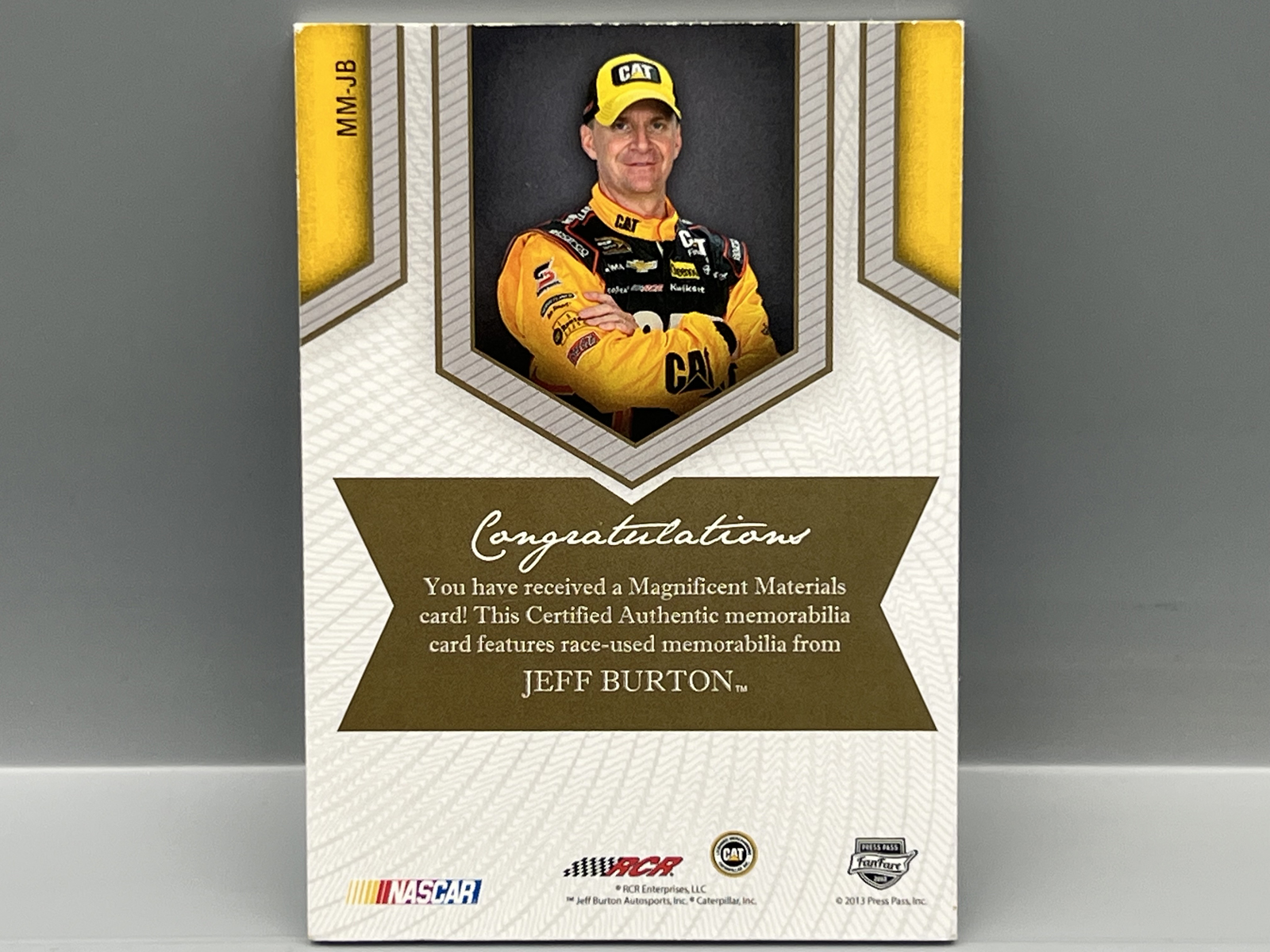 2013 Press Pass Racing Jeff Burton Magnificent Material Race Used Sheet Metal Patch #/199 - In Person Auto - No COA