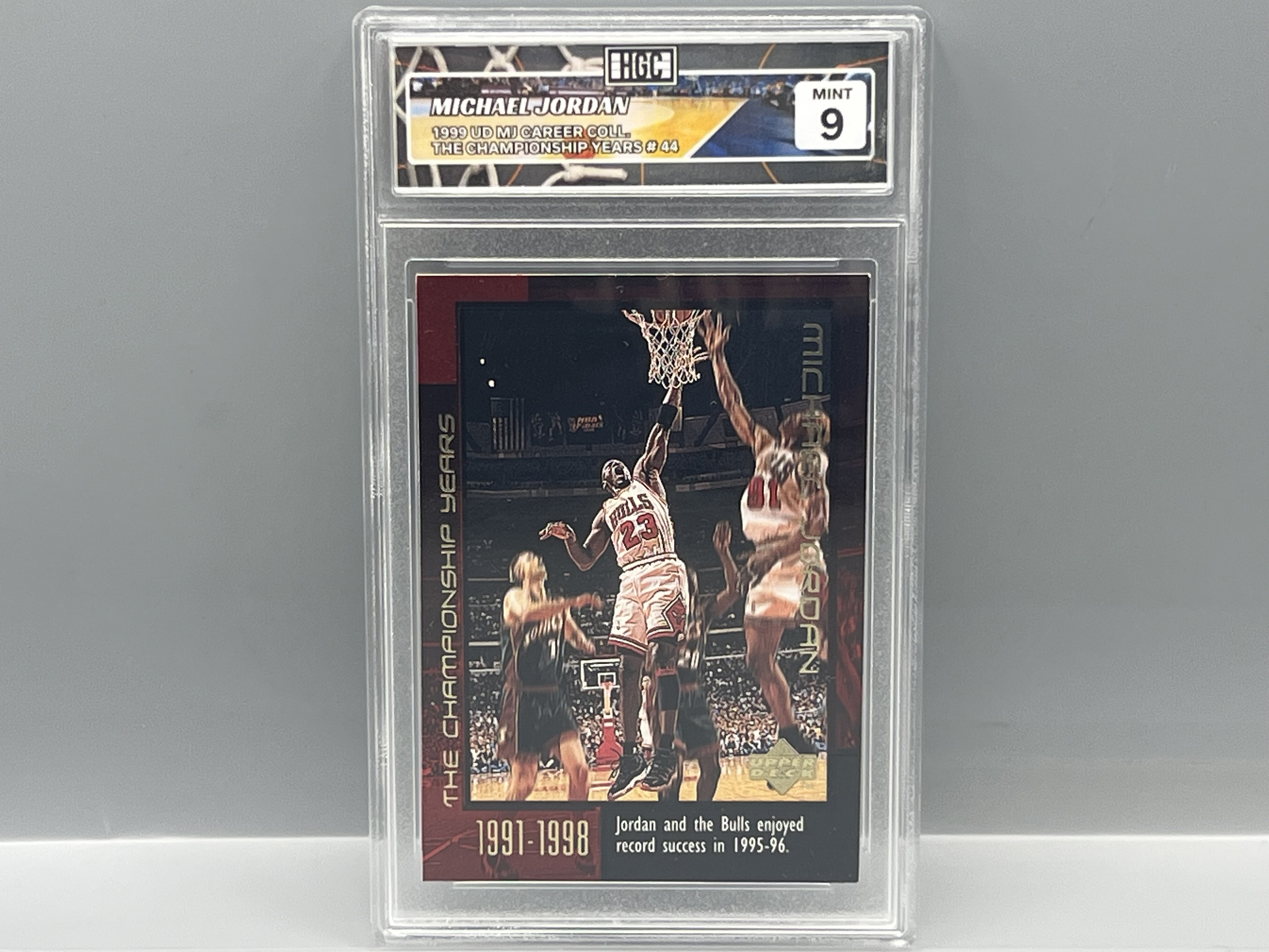 1999 Upper Deck MJ Career Collection Michael Jordan The Championship Years #44 - Slabbed By HGC Grading