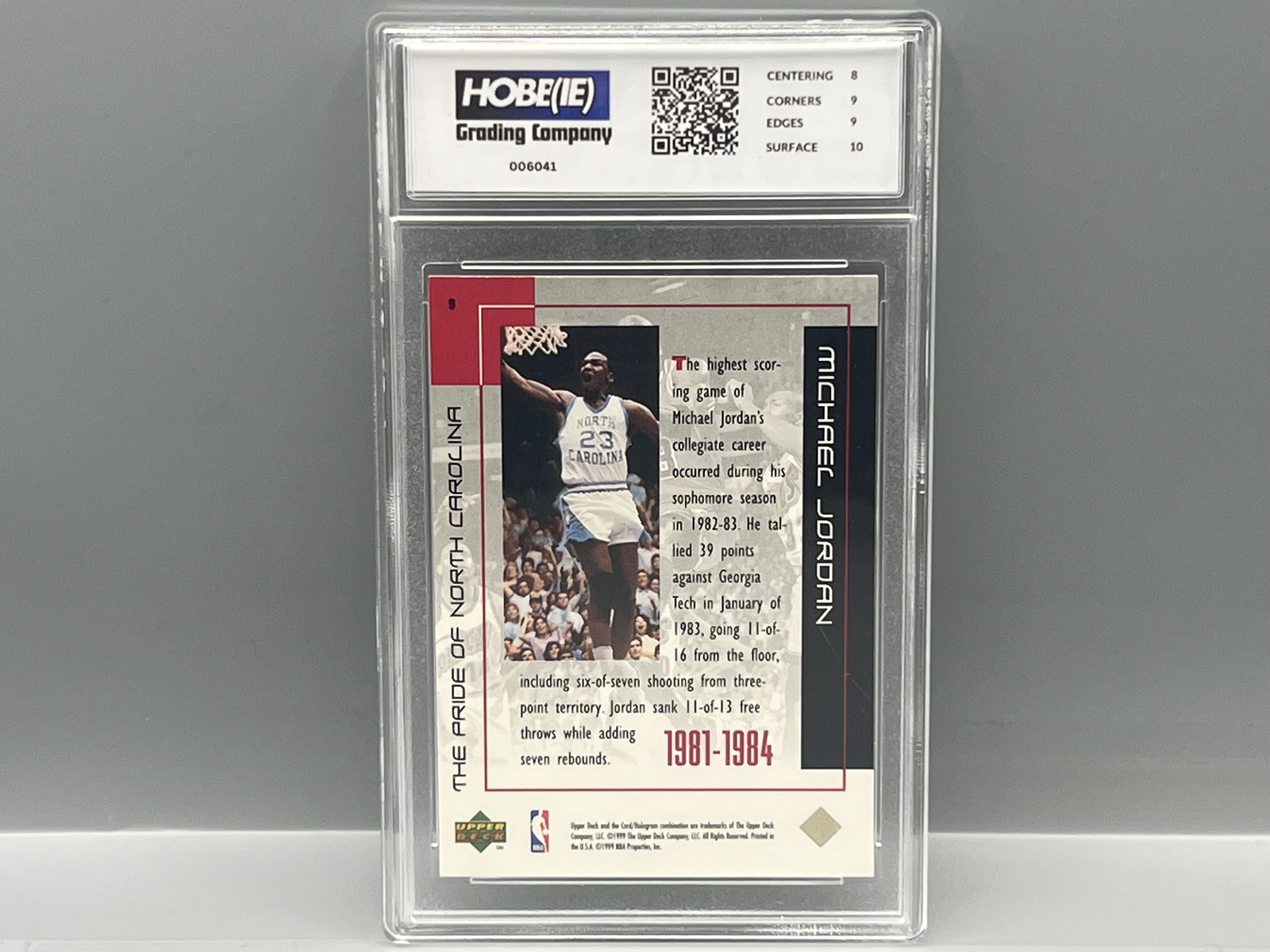 1999 Upper Deck MJ Career Collection Michael Jordan The Pride of North Carolina #9 - Slabbed By HGC Grading