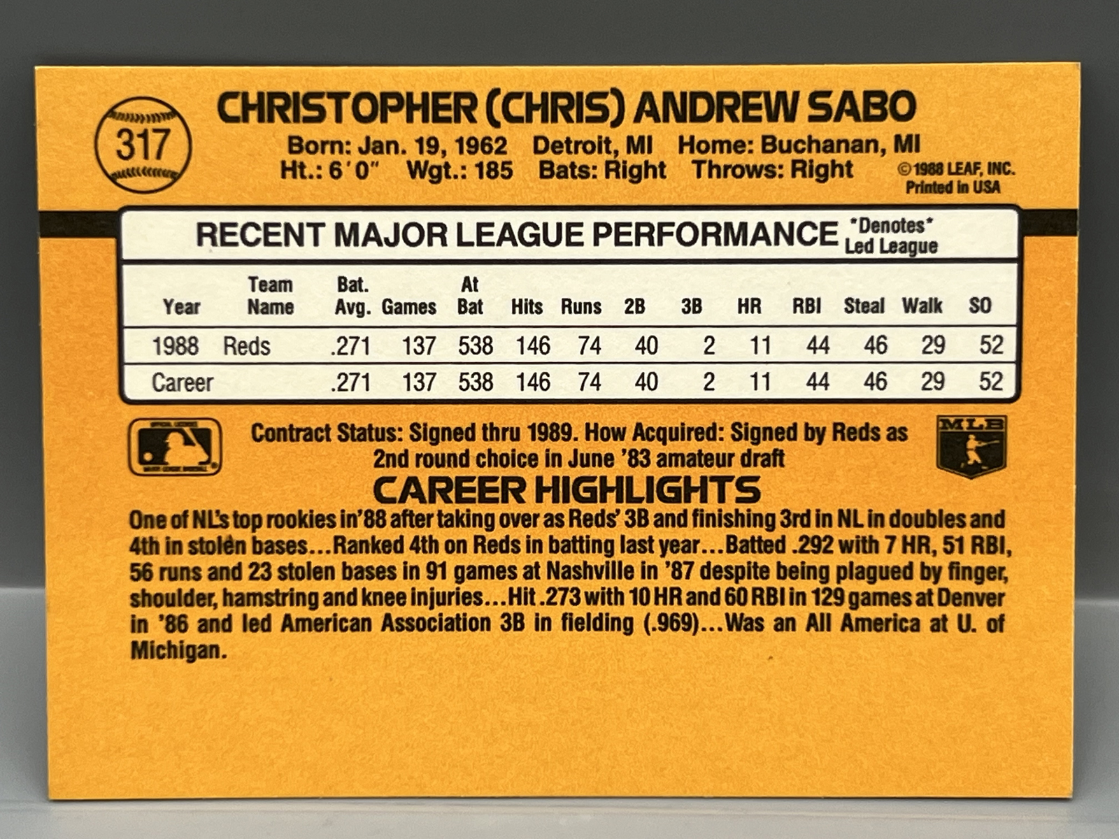 1989 Donruss Chris Sabo In Person Auto Card #317 - No COA - Authentication has not been independently verified by a recognized third-party a