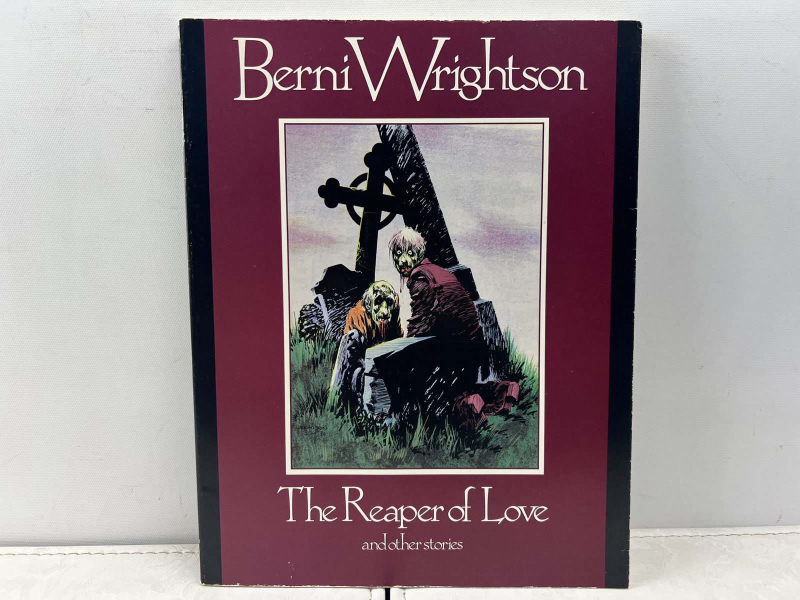 1988 Fantagraphics The Reaper of Love and Other Stories - Berni Wrightson