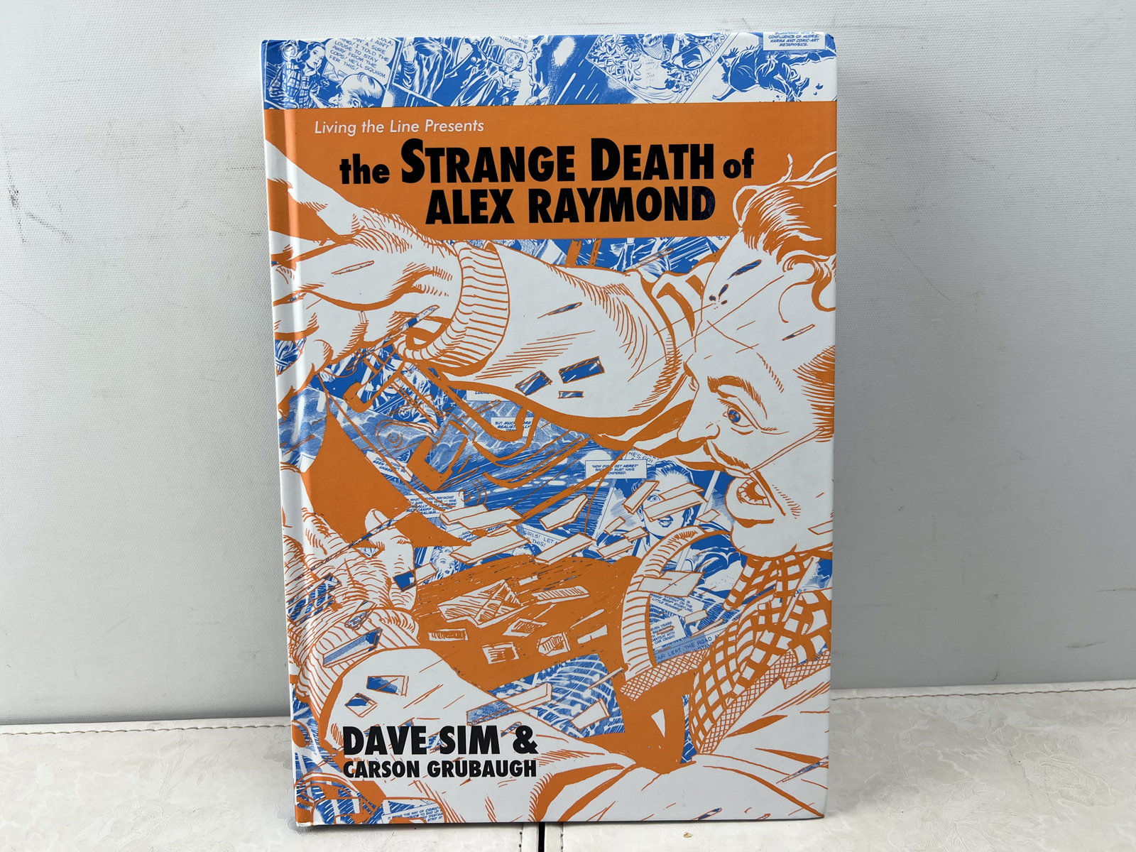 2021 Living the Line Presents The Strange Death of Alex Raymond - First Edition, First Printing (DJ) - Dave Sim & Carson Grubaugh