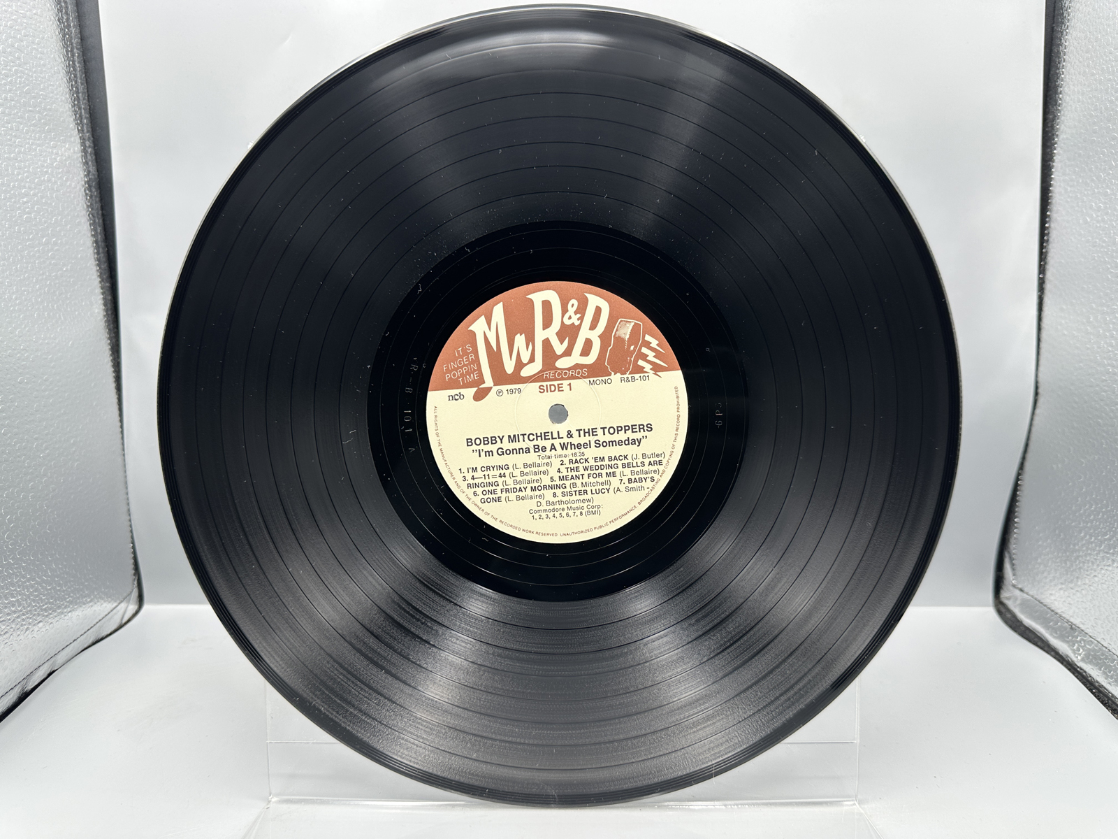 1979 Mr. R&B Records Bobby Mitchell & The Toppers I'm Gonna Be a Wheel Someday Sweden Pressing Vinyl Album - R&B-101