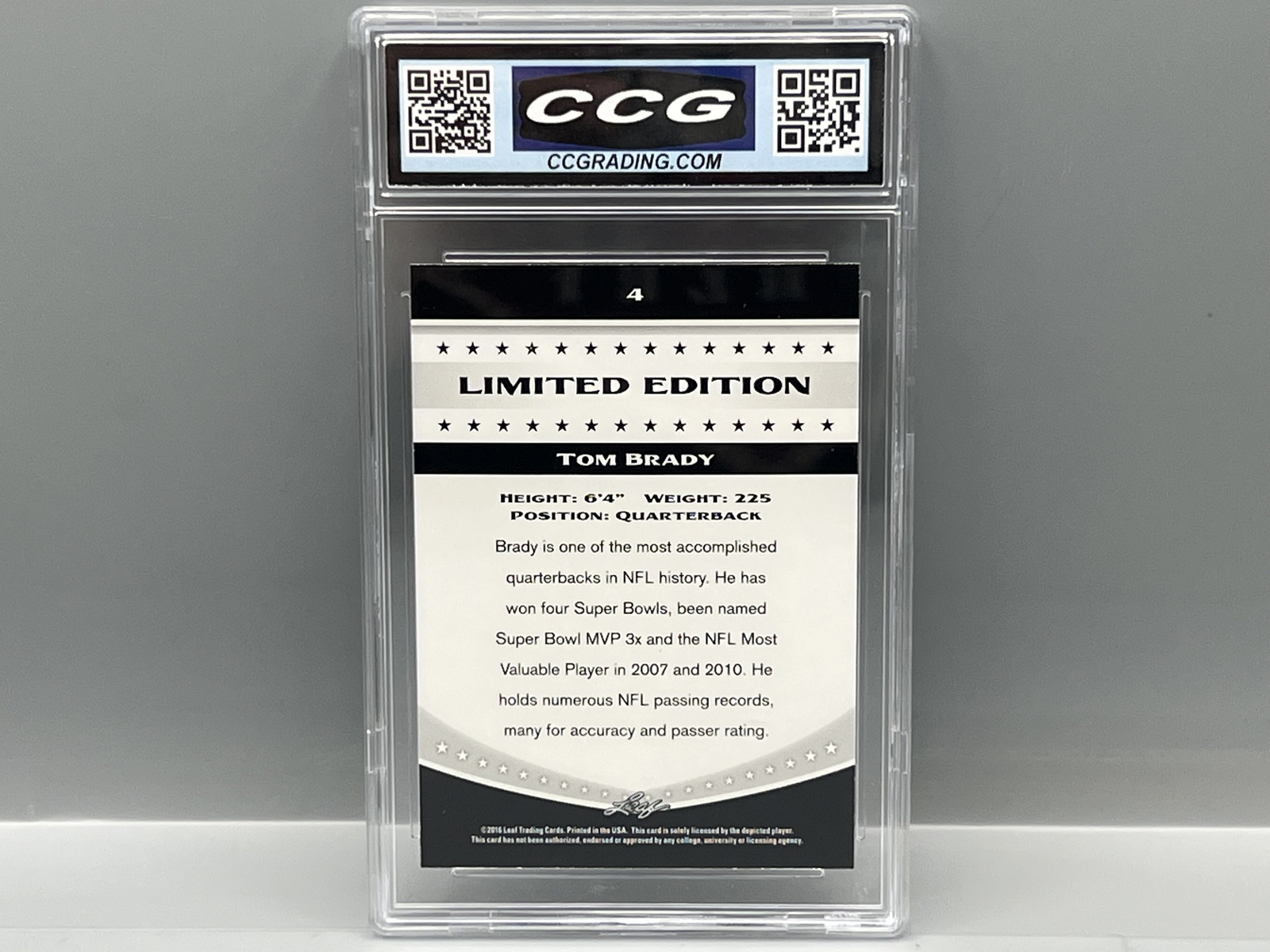 2016 Leaf Limited Edition Tom Brady #4 - Slabbed By CCG Grading