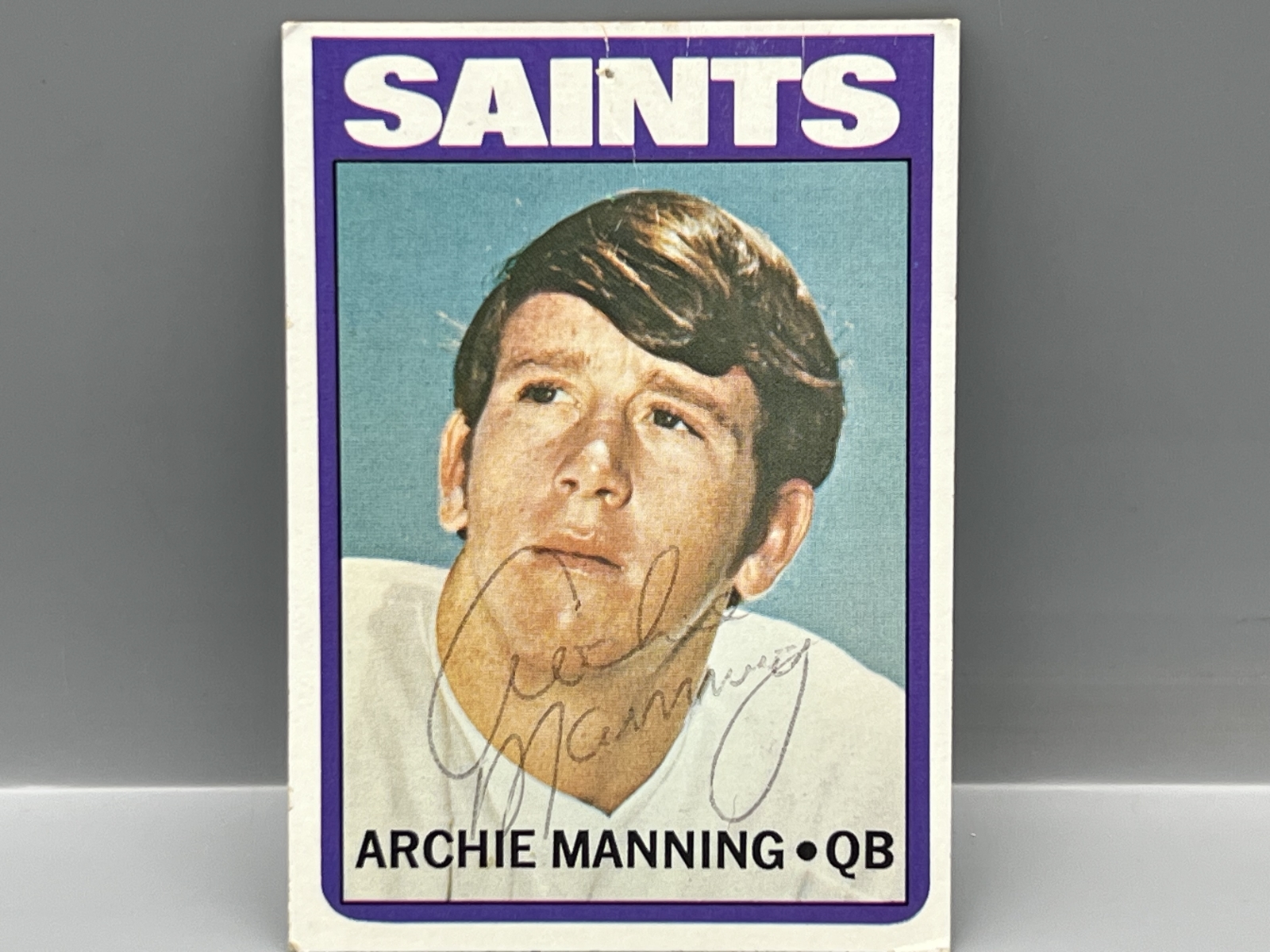 1972 Topps Archie Manning Autographed RC #55 - No COA