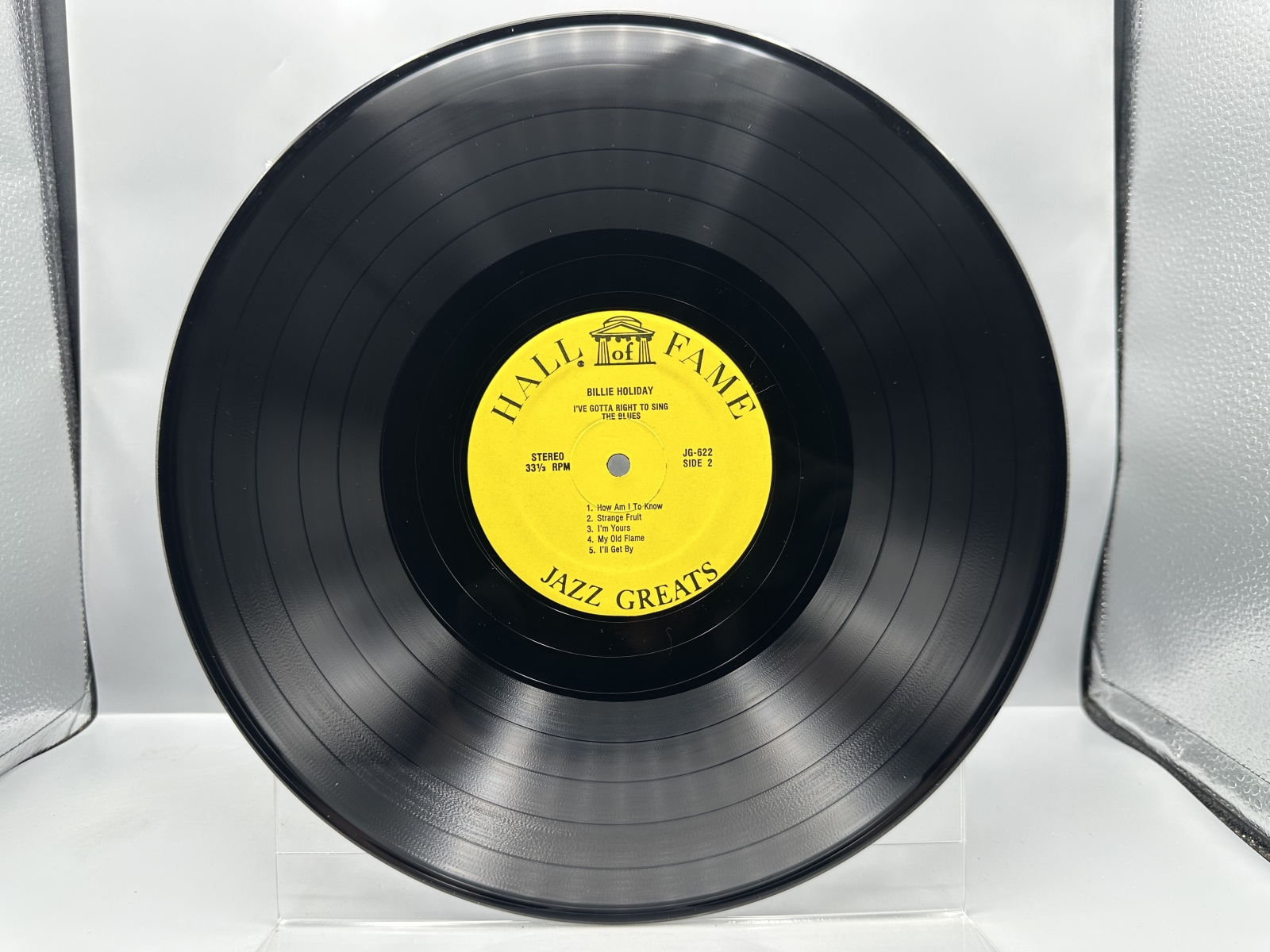 Hall of Fame Records Billie Holiday I've Gotta Right To Sing The Blues Vinyl Album LP (1974) JG-622 - Electronically Re-Channeled for Stereo