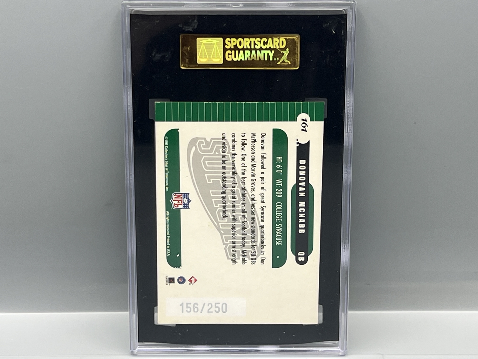 1999 Edge Supreme Donovan McNabb Galvanized RC #/250 SGC Mint 9 - Faded/washed-out SGC label