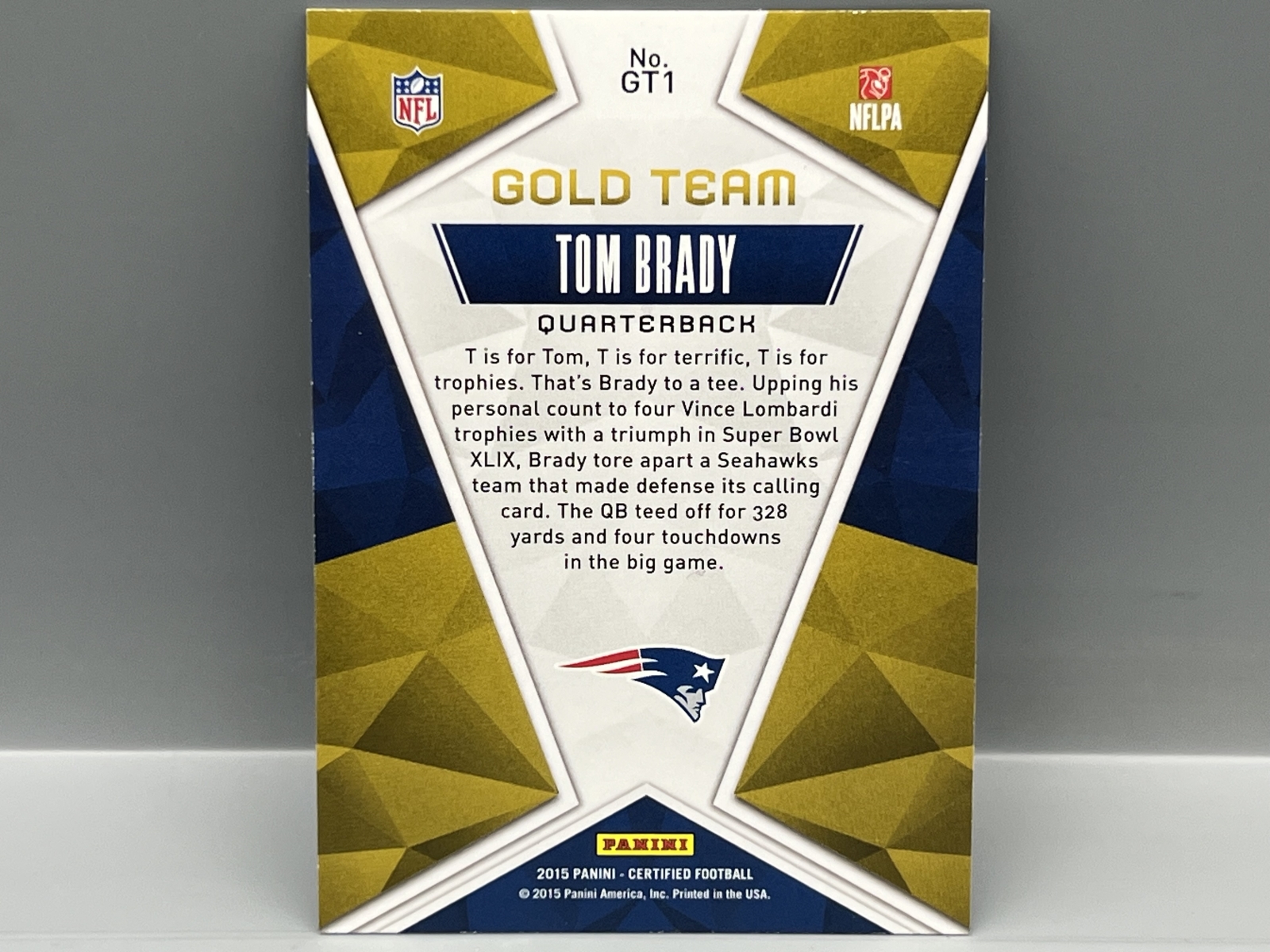 2015 Panini Certified Tom Brady Gold Team #GT1