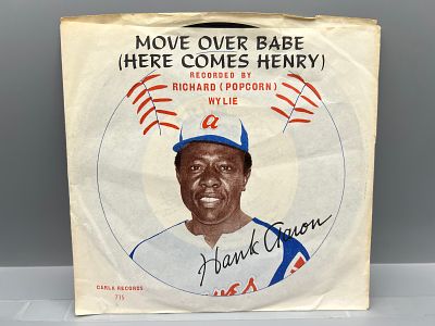 1973 Move Over Babe (Here Comes Henry) 45 RPM Vinyl - K-715 - Hank Aaron - Records have not