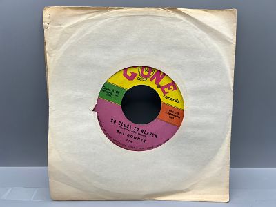 1961 Ral Donner You Don't Know What You've Got (Until You Lose It) 45 RPM Vinyl - GONE 5108 -