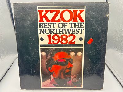 1982 Various Artist Compilation KZOK Best of The Northwest 1982 Vinyl Album - RTR-8208 - 