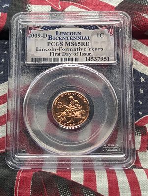 2009-D Lincoln Formative Years Cent - PCGS MS65 RD - First Day of Issue Condition IMPORTANT 