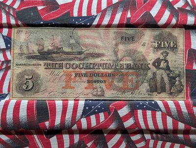 1850s Cochituate Bank, Boston, Massachusetts $5 Condition IMPORTANT NOTICE REGARDING COIN 