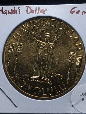 1976 Hawaii Dollar Honolulu King Kamehameha Commemorative Token Condition PLEASE NOTE Some 