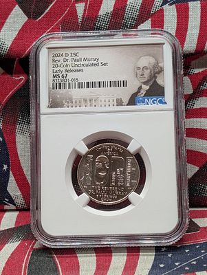 2024-D Rev. Dr. Pauli Murray Quarter - NGC MS67 - Early Release Condition PLEASE NOTE Some 