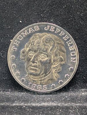 1985 Thomas Jefferson 185th Anniversary Token Two Toned Condition PLEASE NOTE Some coins may 