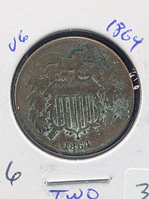 1864 Two Cent Piece - Civil War Era! Condition PLEASE NOTE Some coins may have a grade on the 