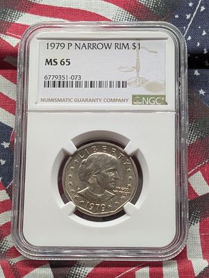 1979-P Susan B. Anthony Dollar w/ Narrow Rim - NGC MS65 Condition PLEASE NOTE Some coins may 