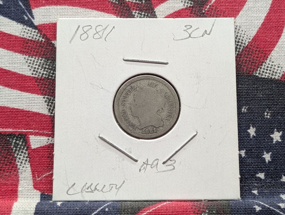 1881 Three-Cent Nickel, Copper-Nickel
Condition 
PLEASE NOTE Some coins may have a grade on 