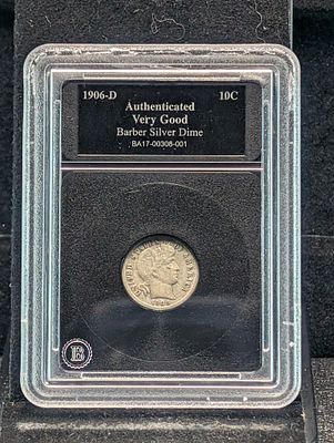 1906-D Barber Silver Dime - SLABBED Authenticated VERY GOOD Condition PLEASE NOTE Some coins 