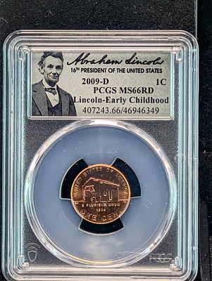 2009-D Lincoln Early Childhood Cent - PCGS MS66 RD Condition PLEASE NOTE Some coins may have a 