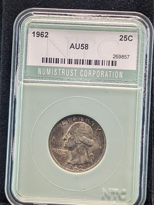 1962 Washington 90% Silver Quarter - NTC Cert. AU58 Condition PLEASE NOTE Some coins may have a 