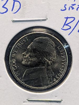 1993-D Jefferson Nickel Condition PLEASE NOTE Some coins may have a grade on the package or in 