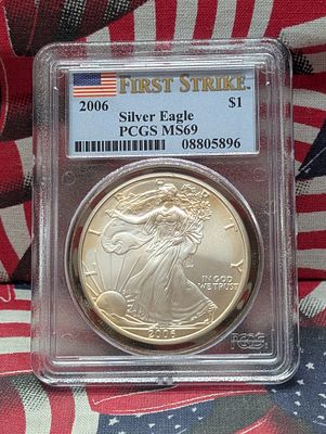 2006 American Silver Eagle - PCGS MS69 - First Strike - 1 Troy Oz. .999 Silver Condition PLEASE 