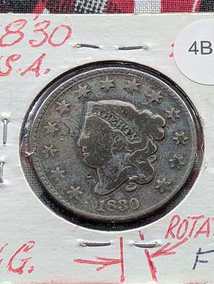 1830 U.S. Large Cent Condition PLEASE NOTE Some coins may have a grade on the package or in the 