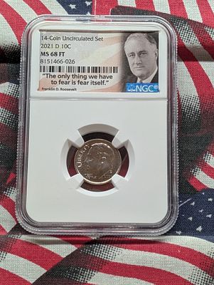 2021-D Roosevelt Dime - NGC MS68 FT - From a 14-Coin Uncirculated Set Condition PLEASE NOTE 
