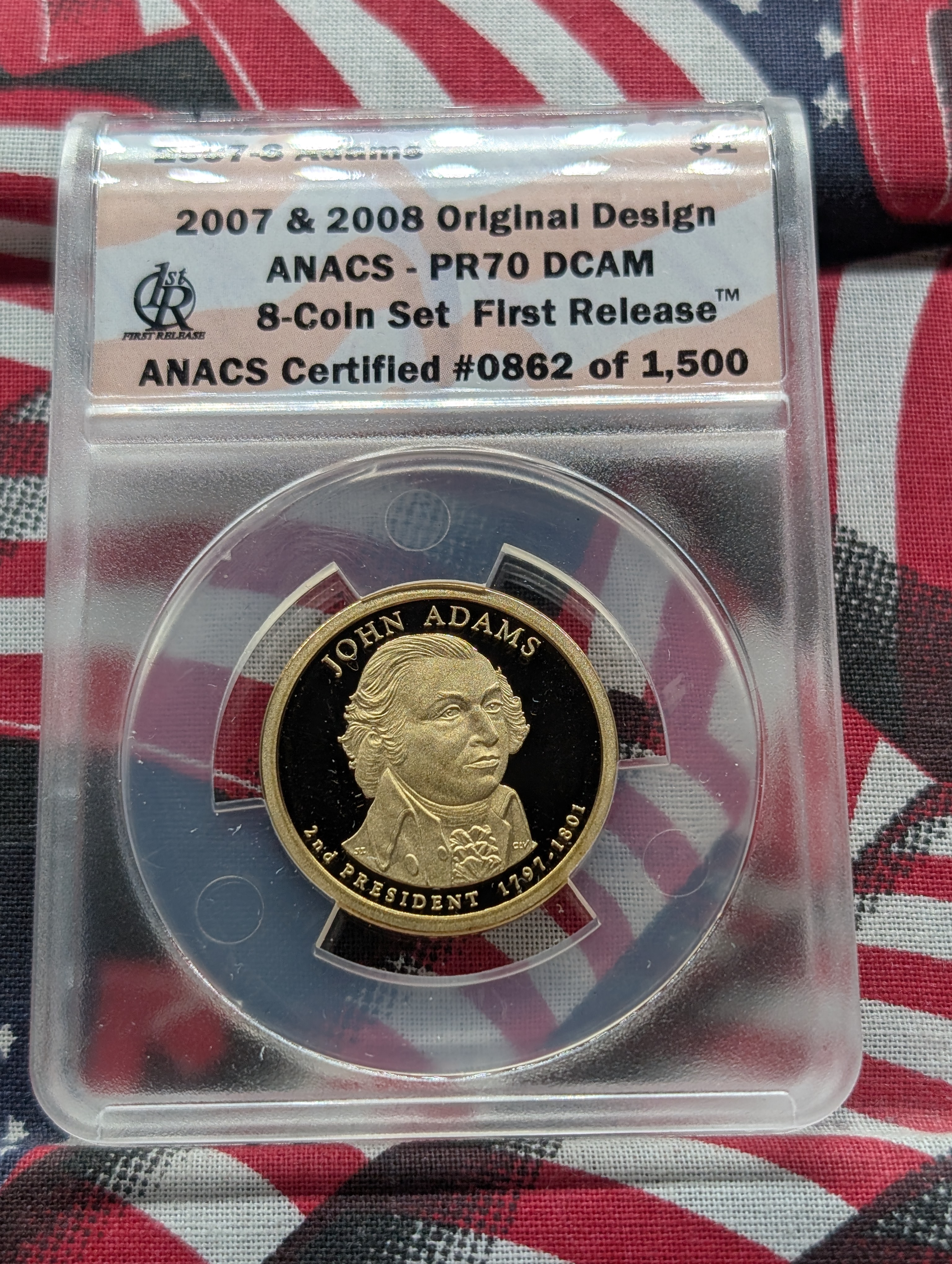 (4) 2007-S PROOF Presidential Dollars - All ANACS Cert. PR70 DCAM - First Release w/ Original Design (Washington, Adams, Jefferson & Madison