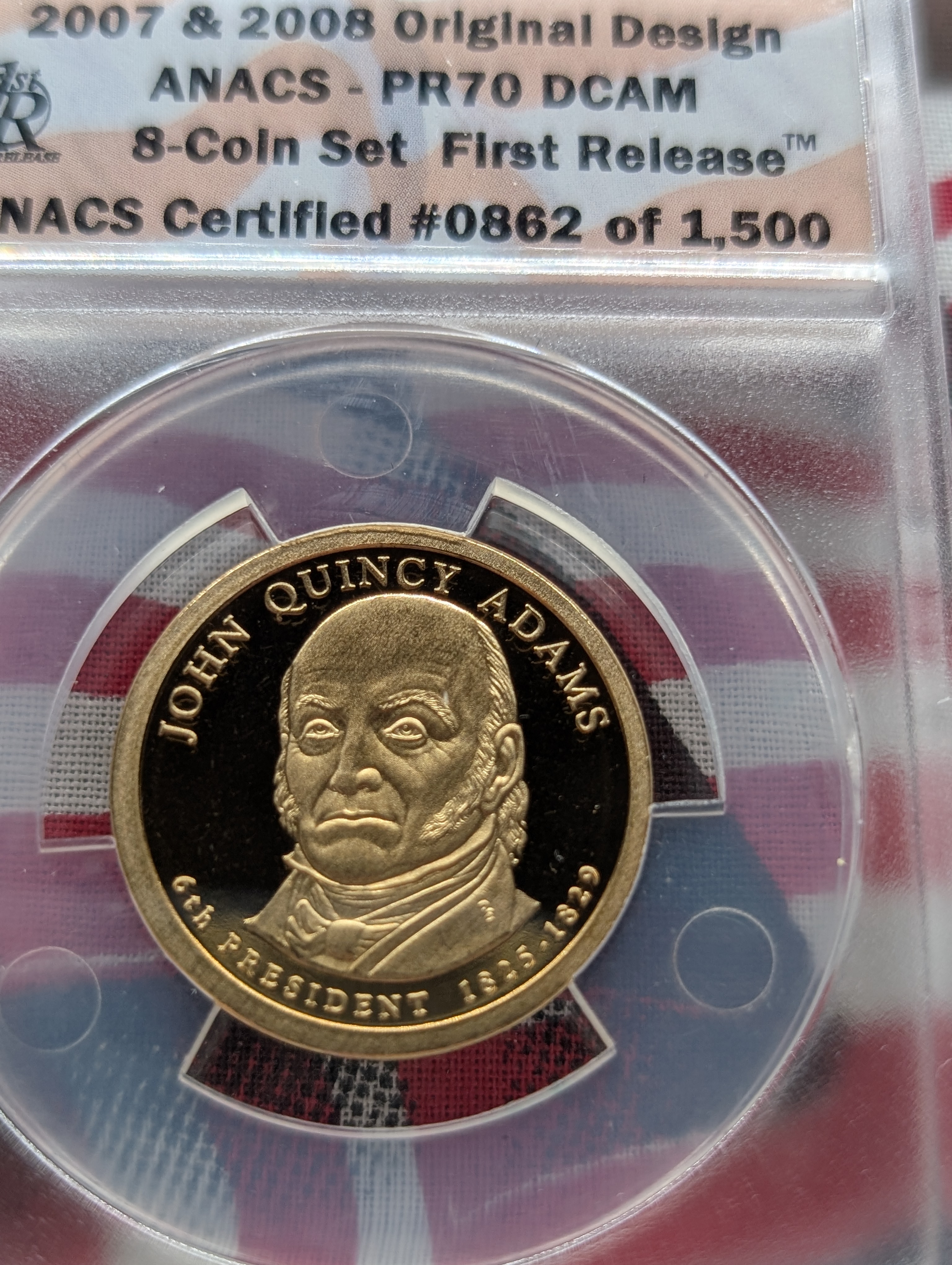 (4) 2008-S PROOF Presidential Dollars - All ANACS Cert. PR70 DCAM - First Release w/ Original Design (Monroe, J.Q. Adams, Jackson & Van Bure