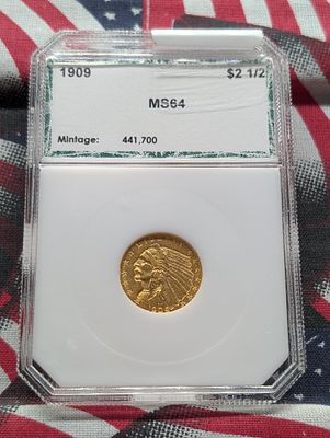 1909 Indian Head $2.50 90% GOLD Quarter Eagle - PCI Cert. MS64 Condition PLEASE NOTE Some coins 