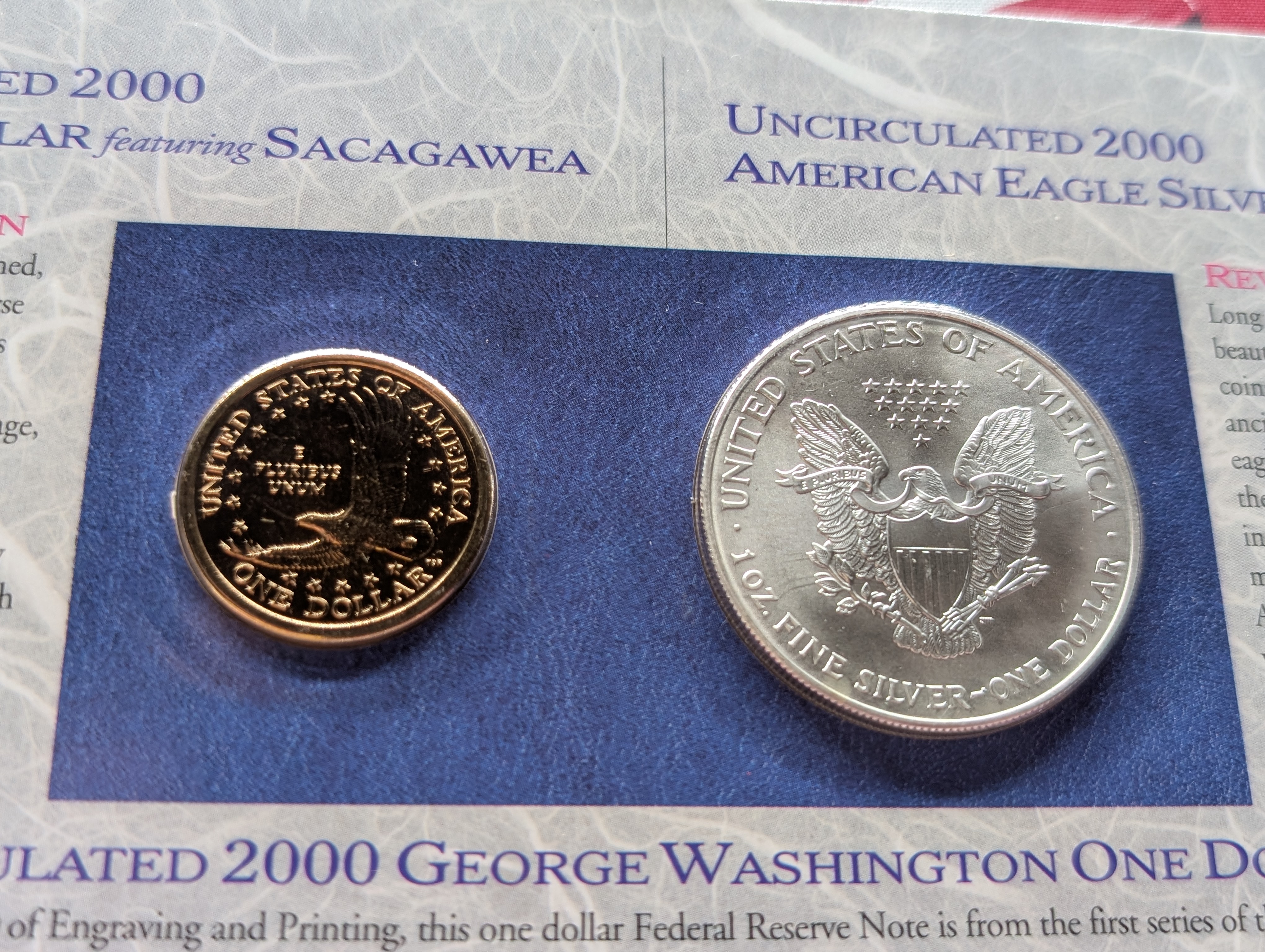 The U.S. Millenium Coinage And Currency Set, 2000 Sacagawea One Dollar, 2000 American Silver Eagle, & 1999 One Dollar Bank Note, with 2000 I