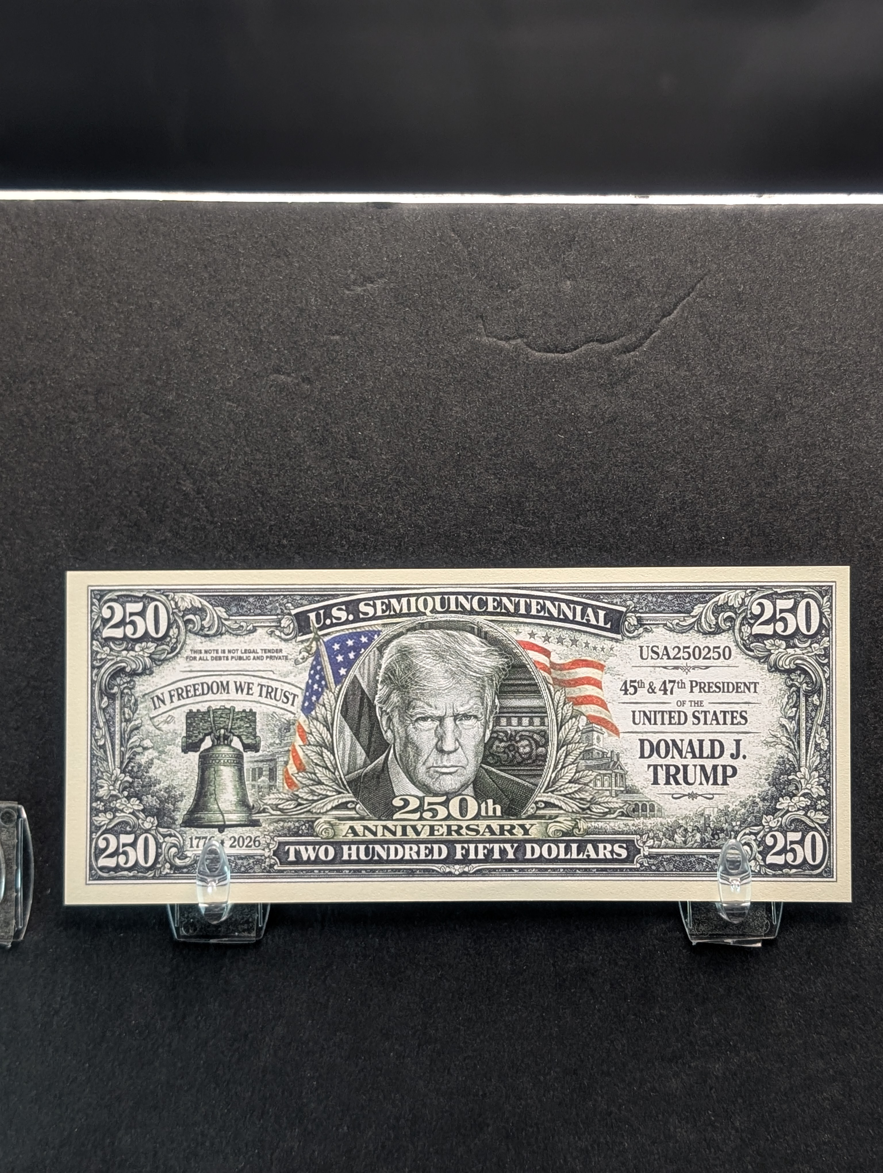 Donald Trump 45/47 250th Anniversary Novelty Note