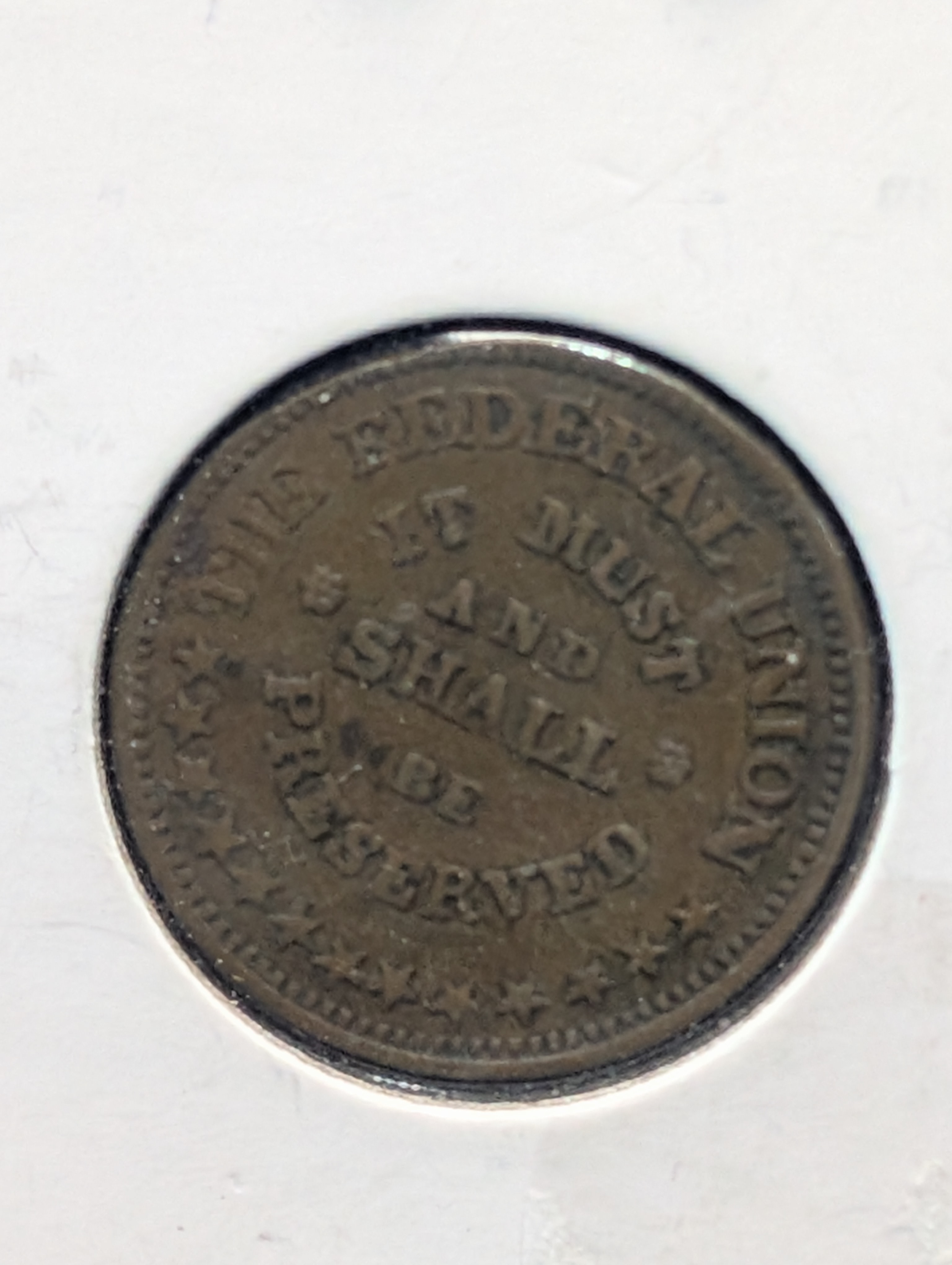 Civil War Token - "Army and Navy" - "It Must and Shall Be Preserved"