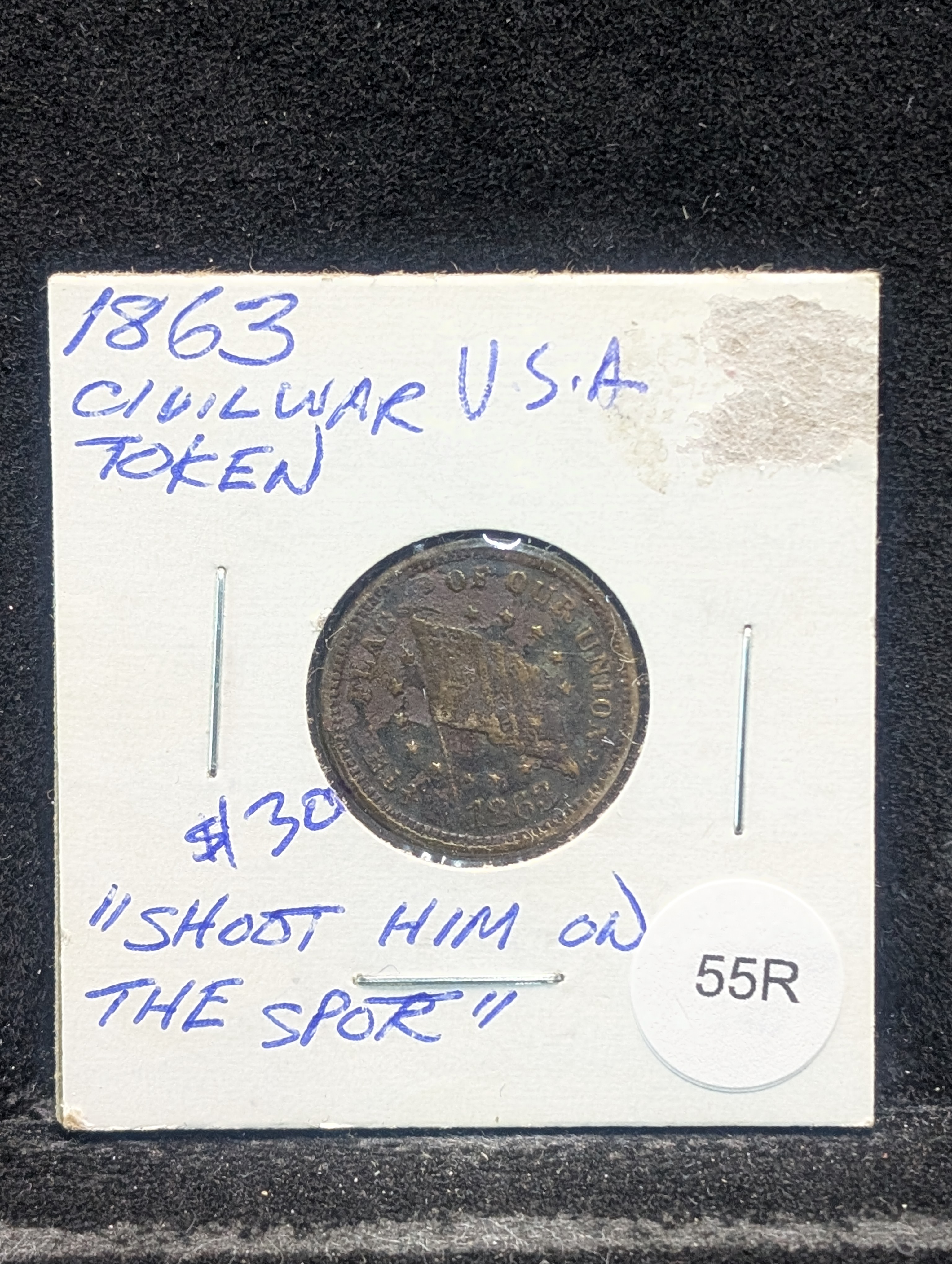 1863 Civil War Token - "Flag of Our Union" - "Shoot Him On The Spot"