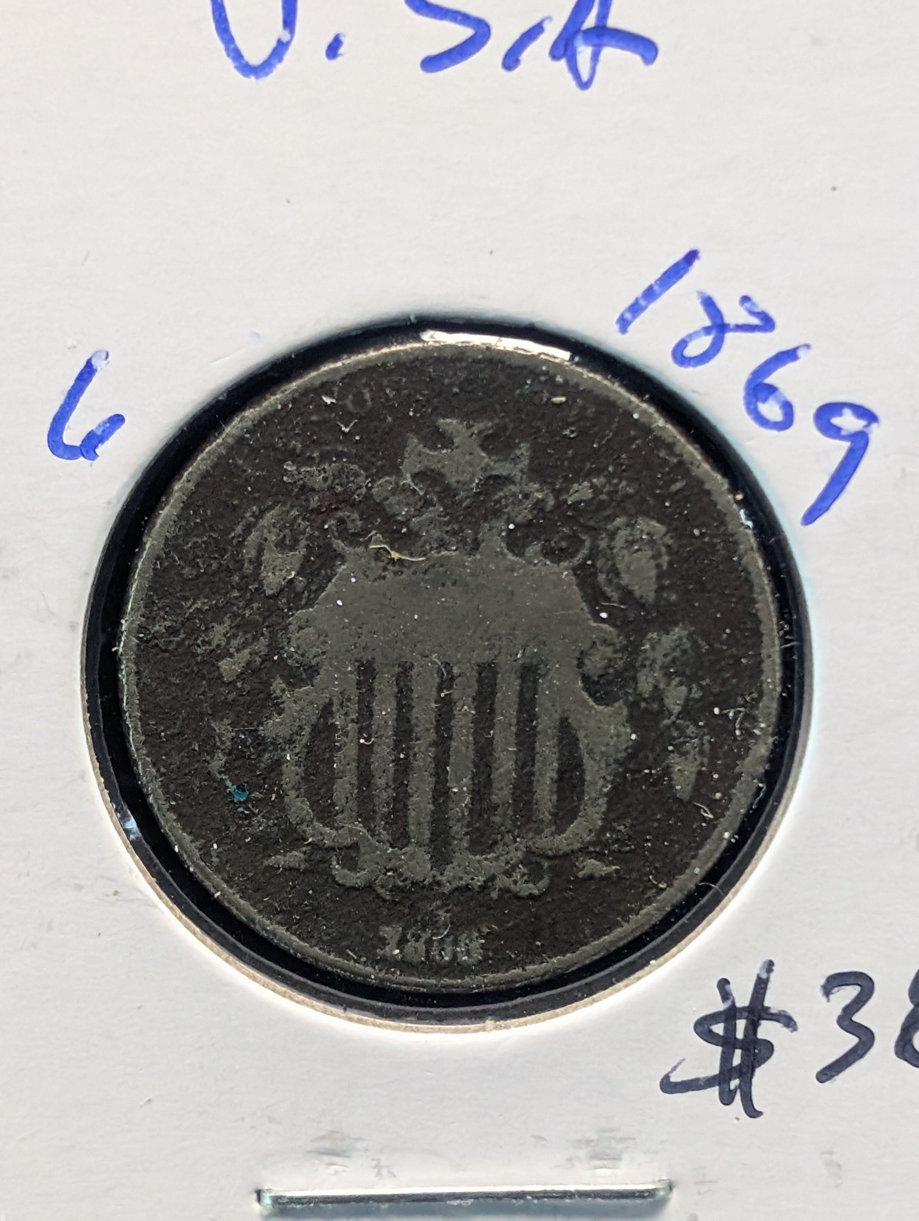 1869 Shield Nickel - 157 Years Old!