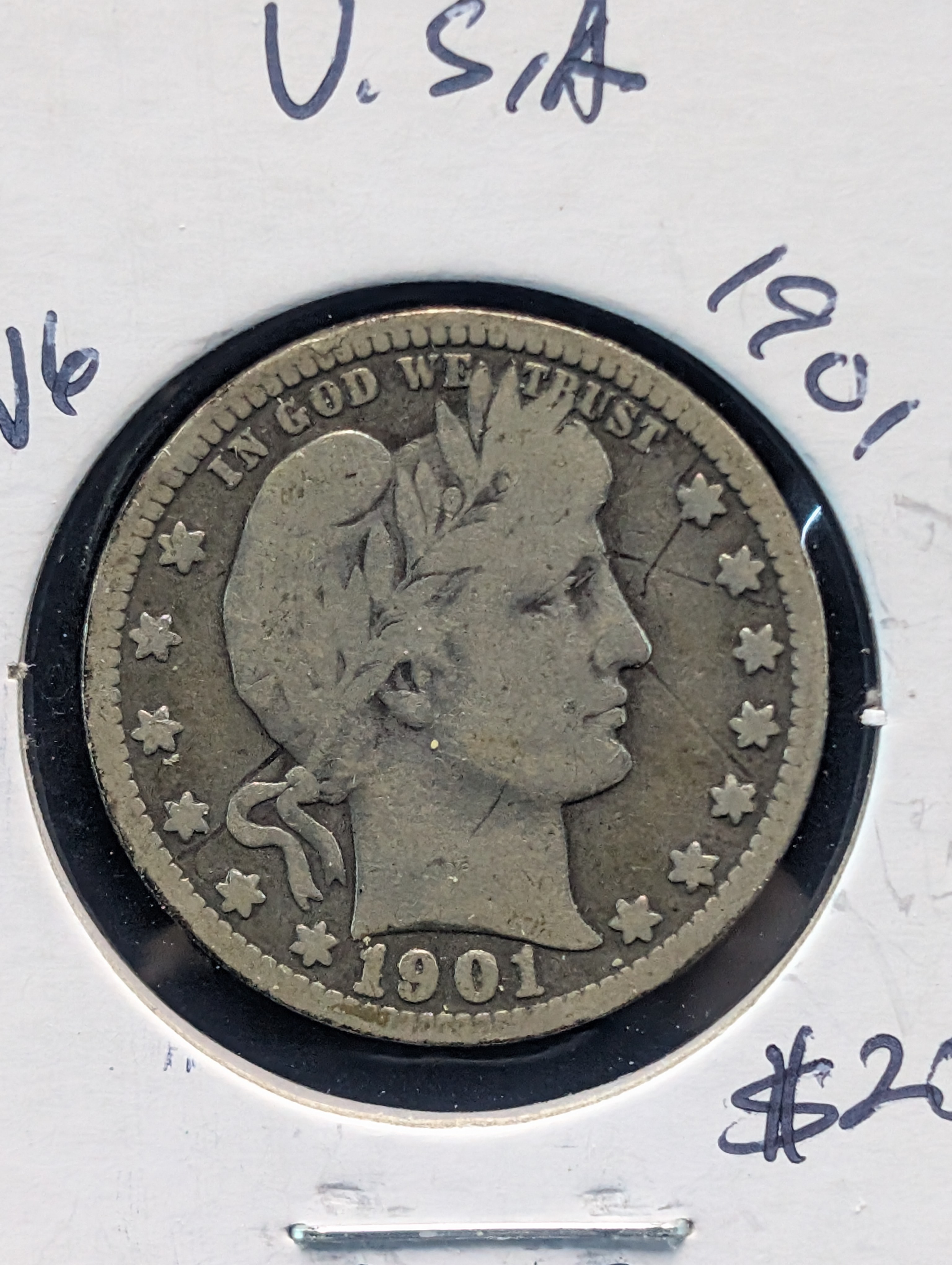 1901 90% Silver Barber Quarter - 125 Years Old!