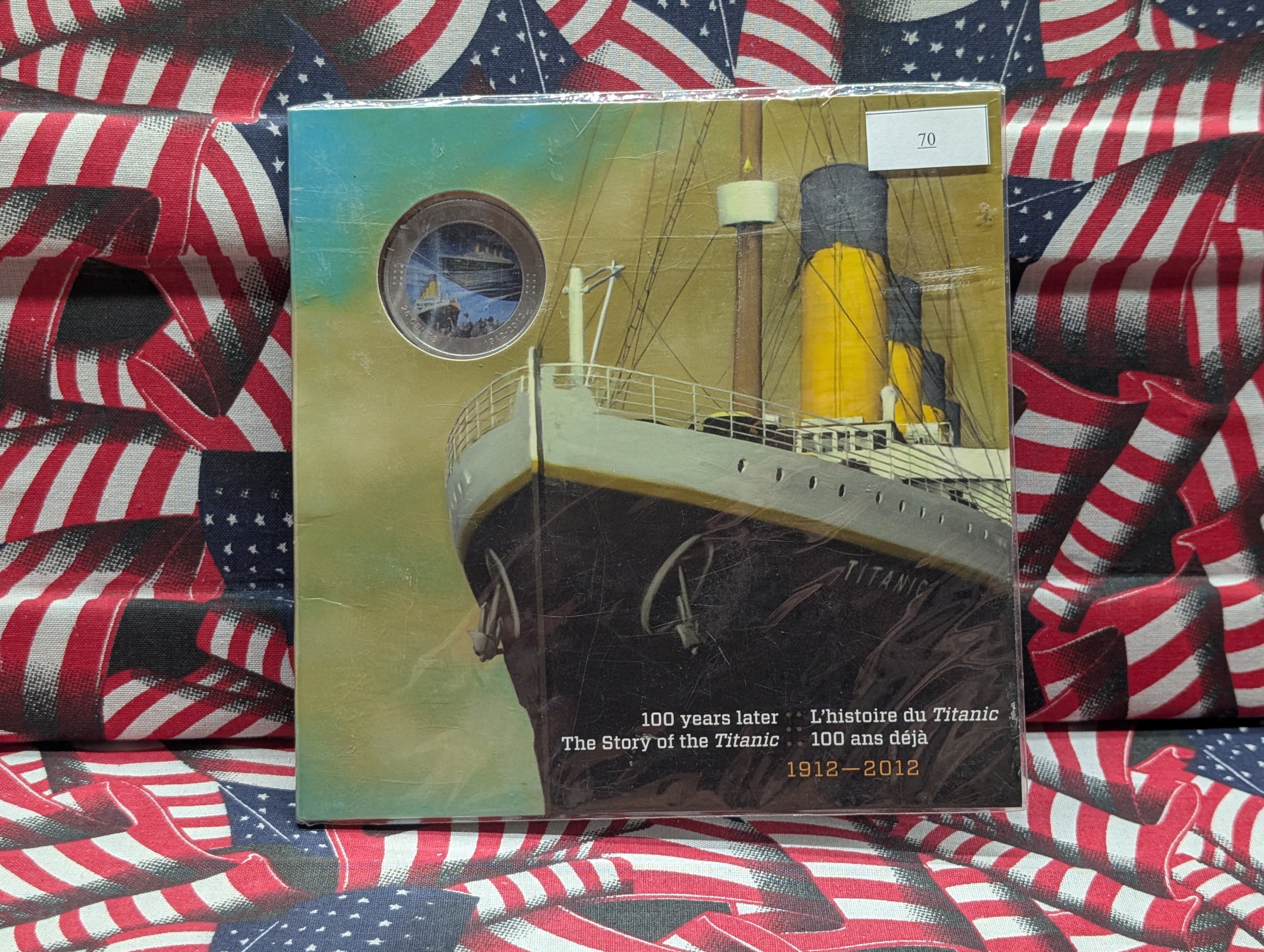 100 Years Later The Story of the Titanic 1912-2012 Coin - Includes Canada 25 Cent Coin