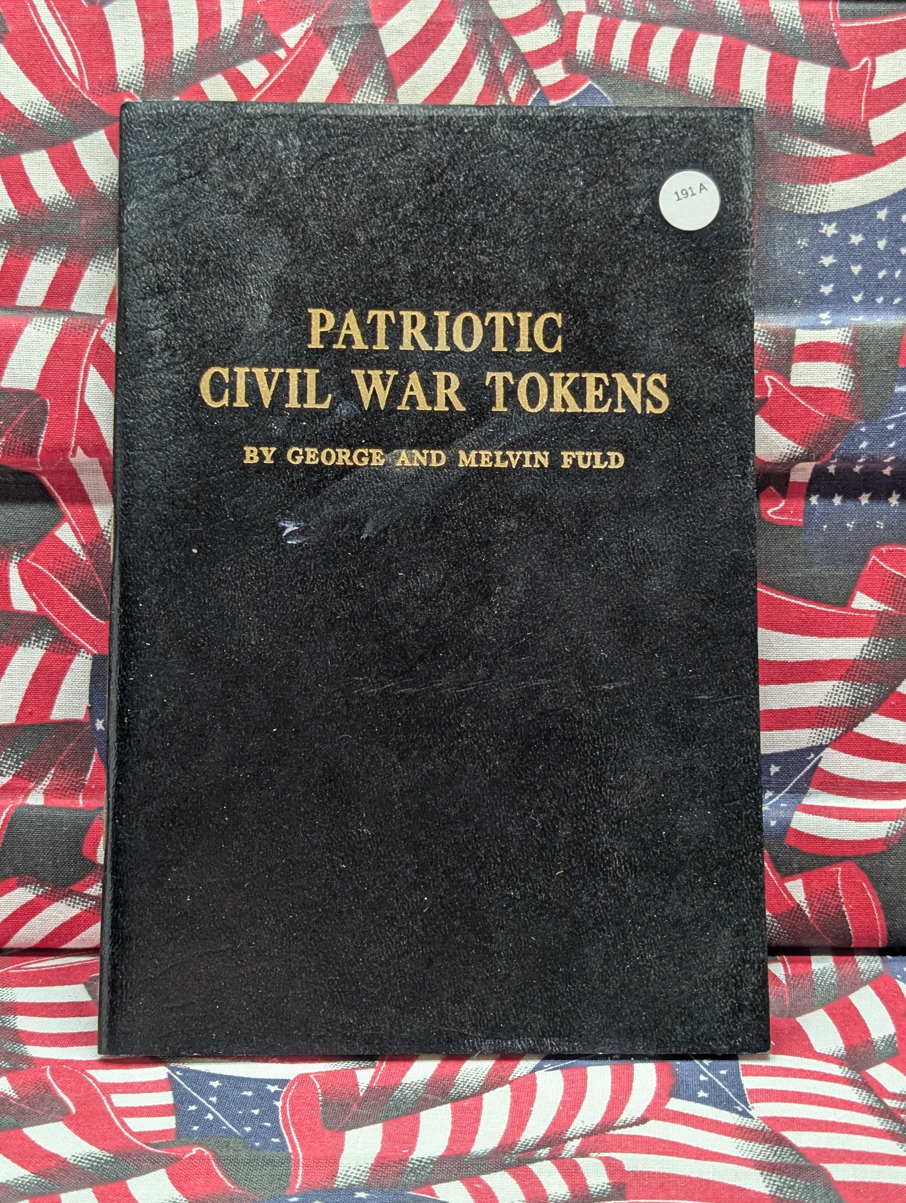 *EMPTY* Patriotic Civil War Tokens Book Only, No Coins! By George and Melvin Fuld. Highly Collectible. New - No Coins