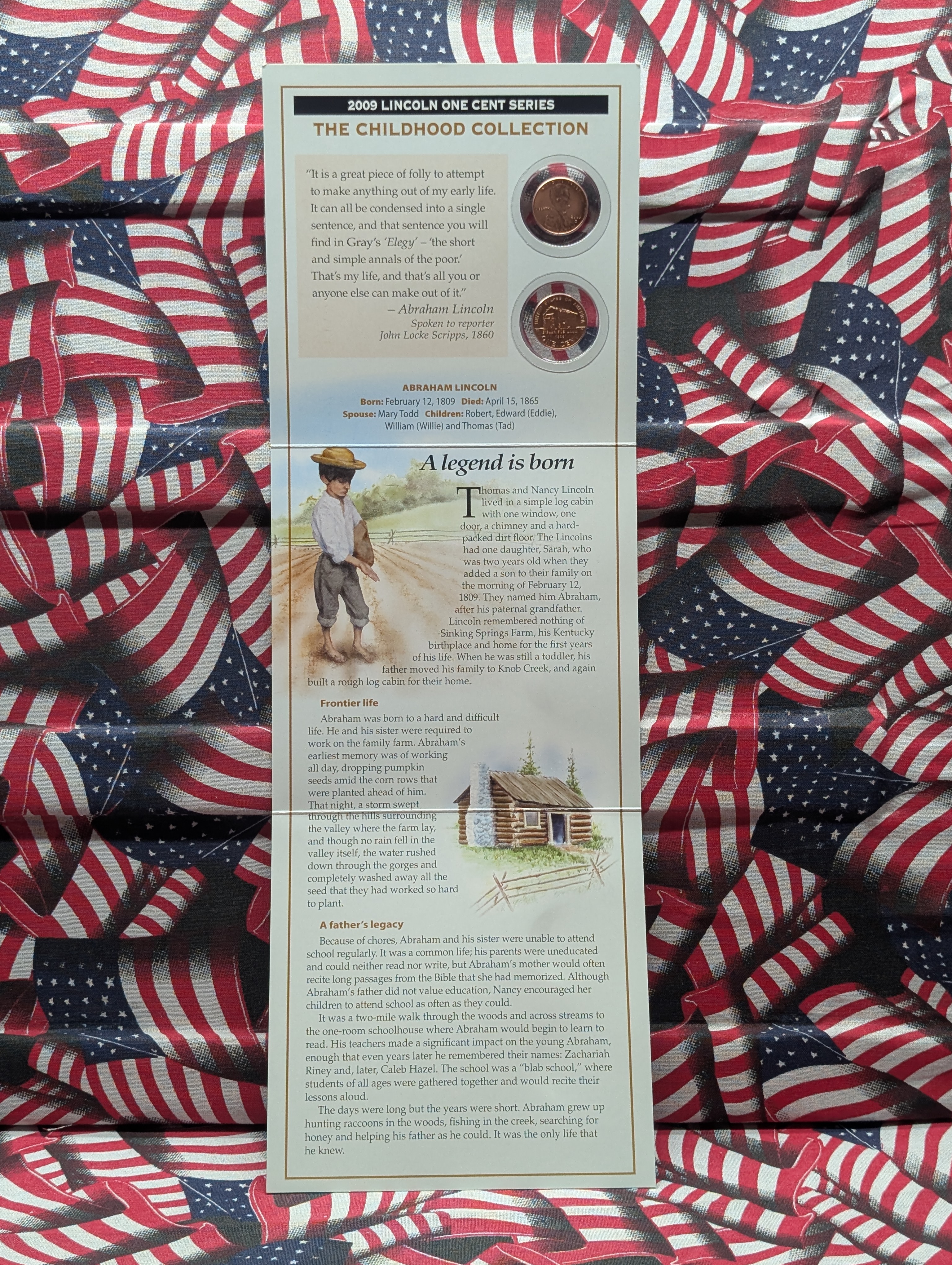 Vol 1 & Vol 2 - 2009 Lincoln Cent Series, Formative Years & Childhood