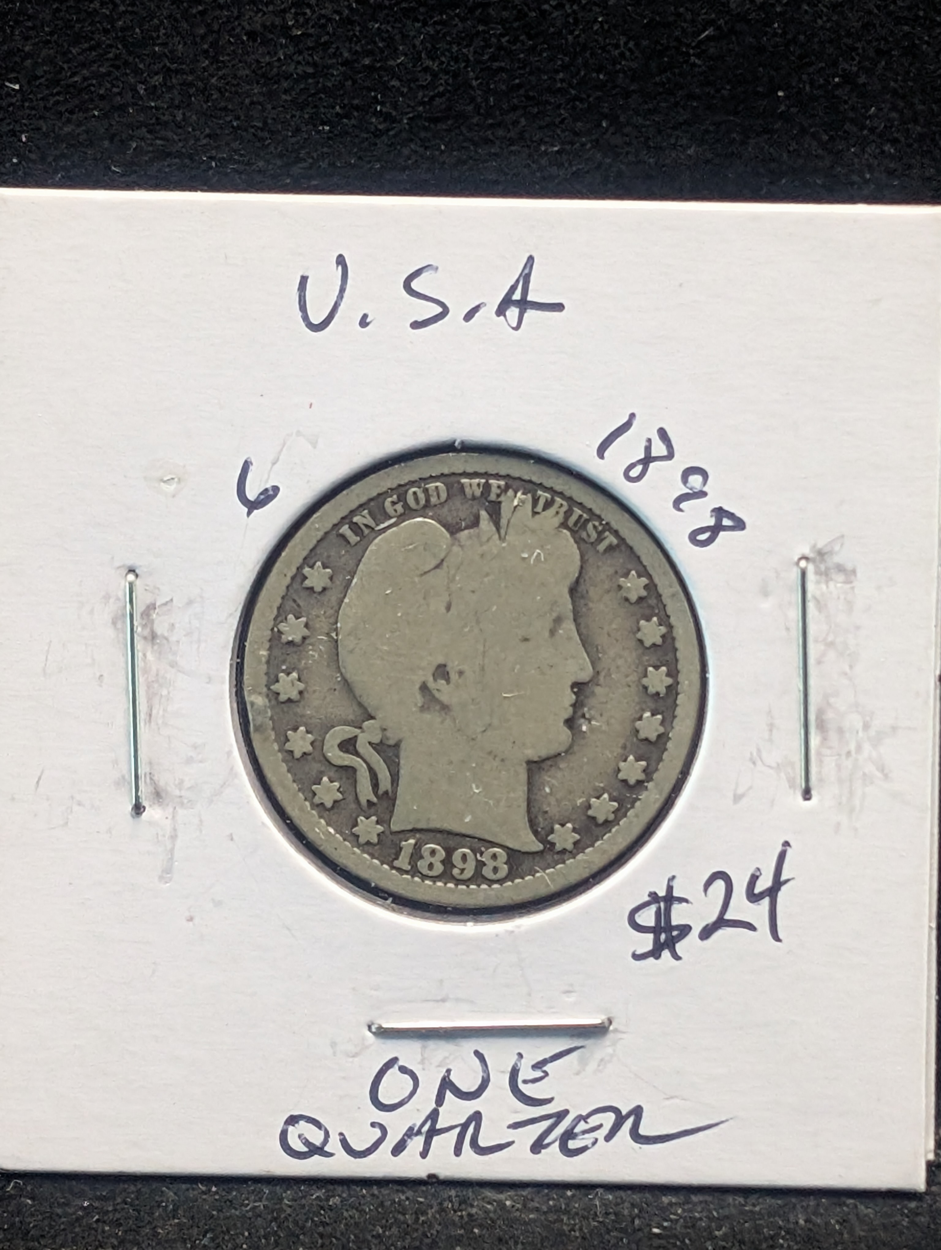 1898 90% Silver Barber Quarter - 128 Years Old!