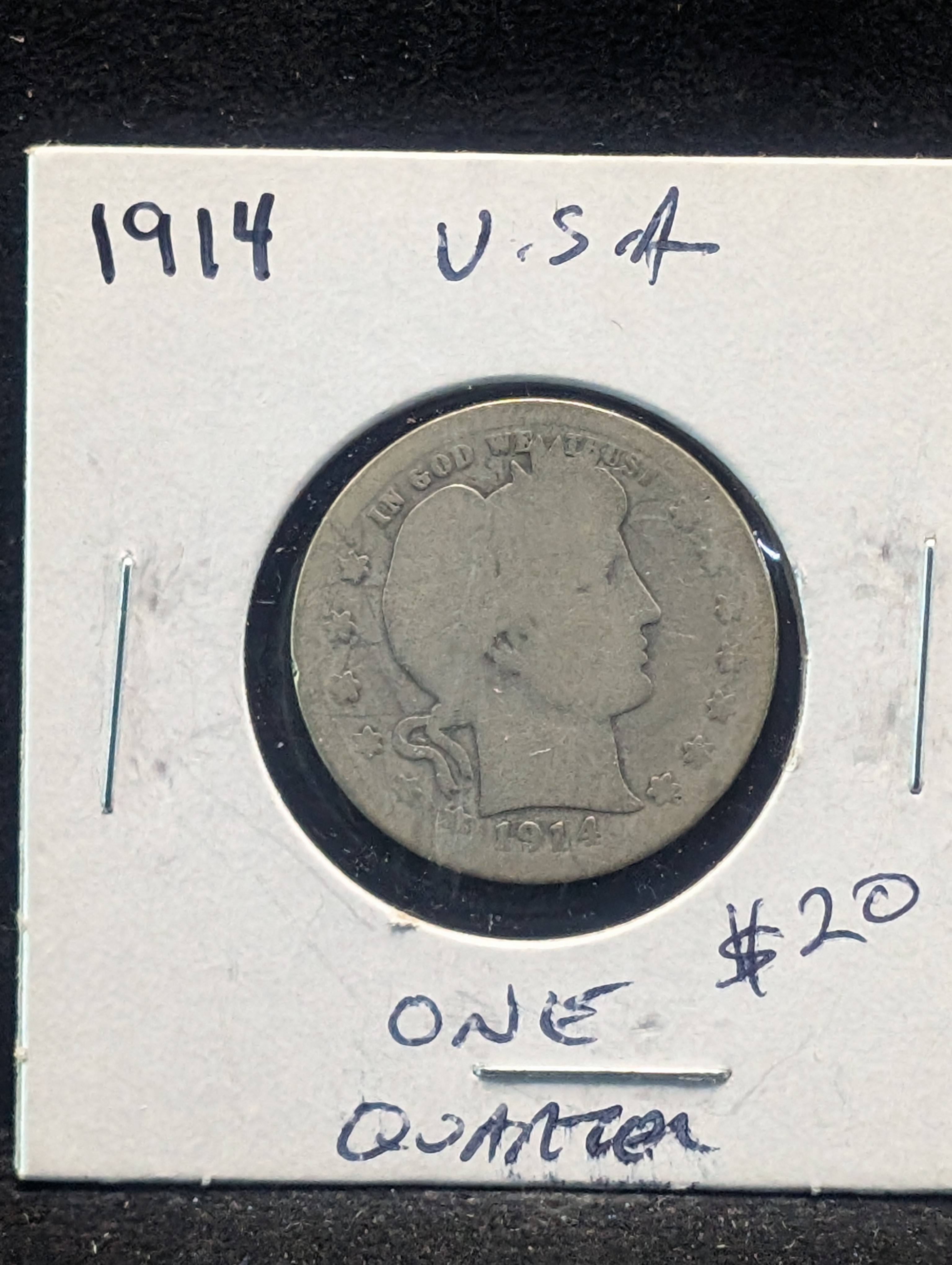 1914 90% Silver Barber Quarter - 112 Years Old!