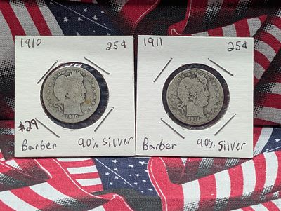 1910 & 1911 Barber Quarters, 90% Silver. 1910 &amp; 1911 Barber Quarters, 90% 