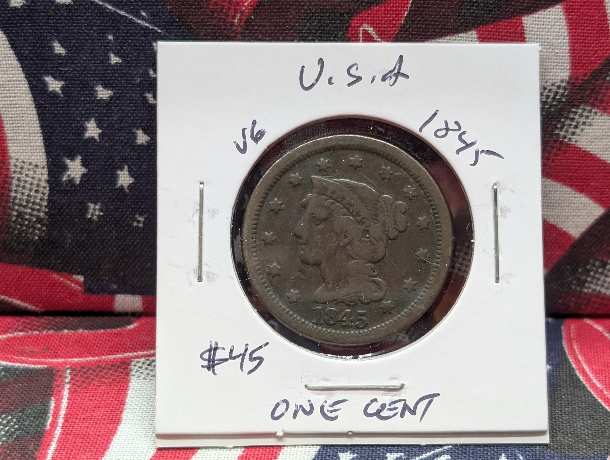 1845 Braided Hair Liberty Head Large Cent - 181 Years Old!
