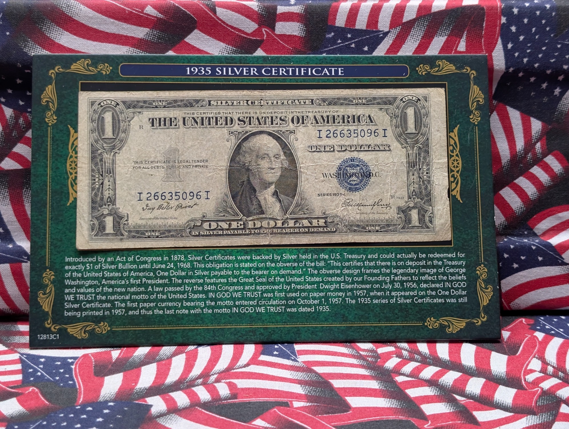1935 & 1957 $1 Silver Certificates In Display w/ COA