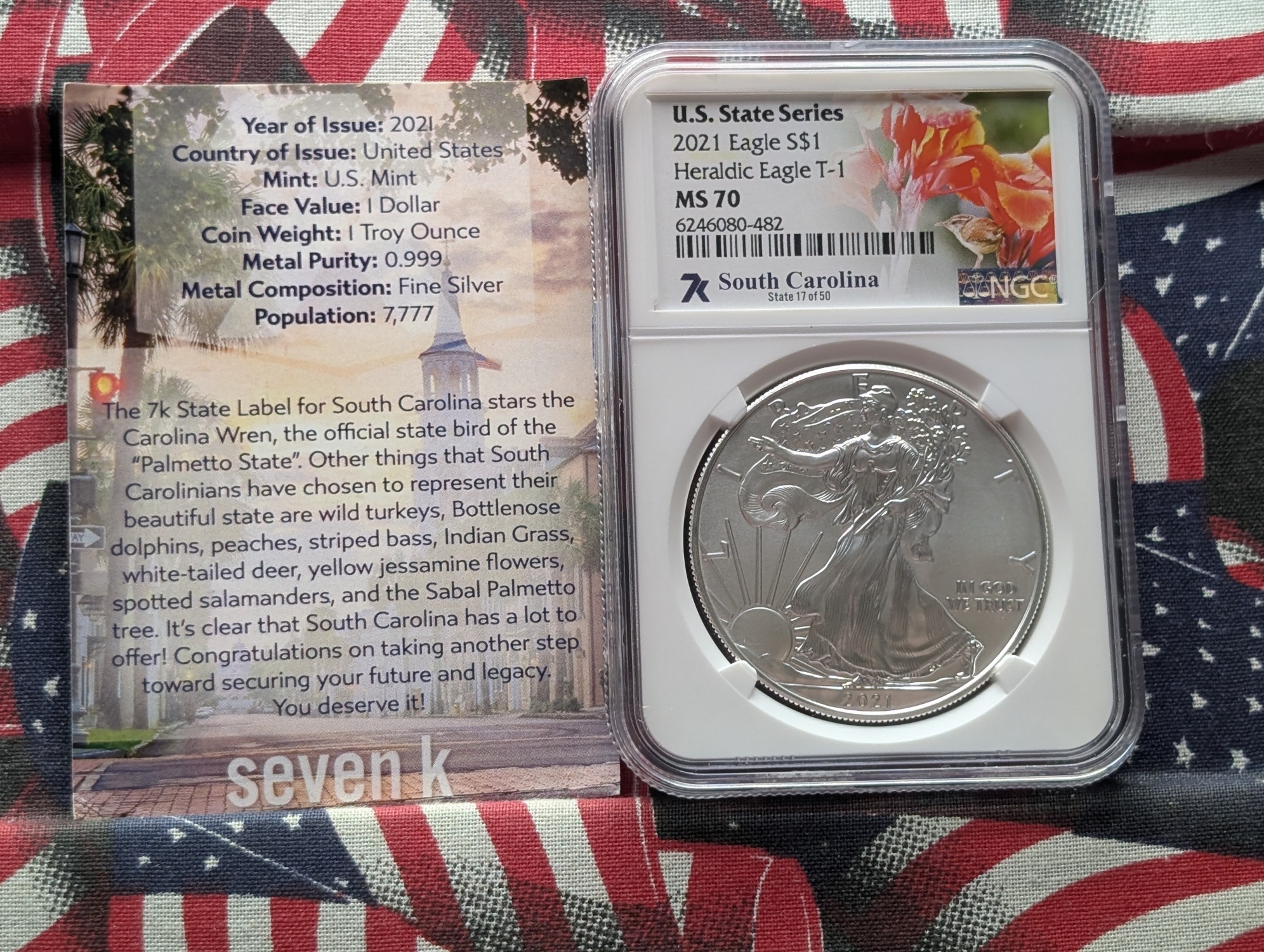 2021 American Silver Eagle T-1 Heraldic Eagle 1 Troy Oz. .999 Silver NGC MS 70 - U.S. State Series South Carolina #17 of 50