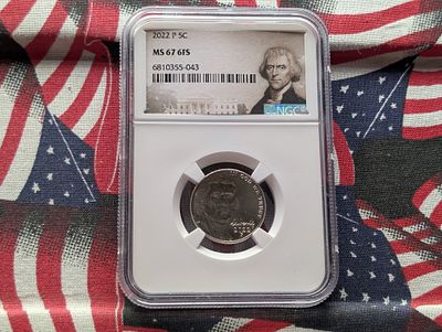 2022-P Jefferson Nickel NGC MS 67 6FS Condition PLEASE NOTE Some coins may have a grade on the 